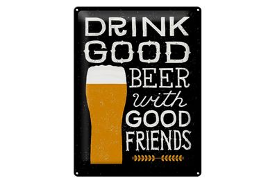 Blechschild Alkohol 30x40cm drink good Beer with Friends