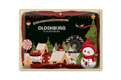 Blechschild Weihnachten Grüße aus Oldenburg IN Oldenburg 40x30cm