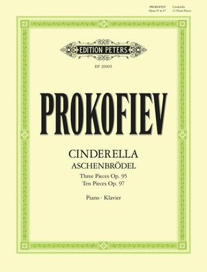 Thirteen pieces from the ballet Cinderella for Piano Op. 95 & Op. 97 für Kl