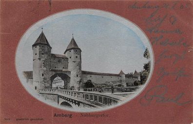 Amberg Nabburgertor Postkarte AK 1905