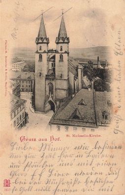 Gruss aus Hof mit St. Michaelis-Kirche Bayern Postkarte AK 1903