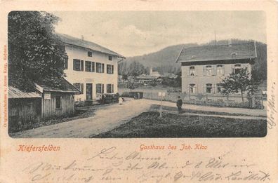 Kiefersfelden Gasthaus Joh. Kloo Postkarte 1903