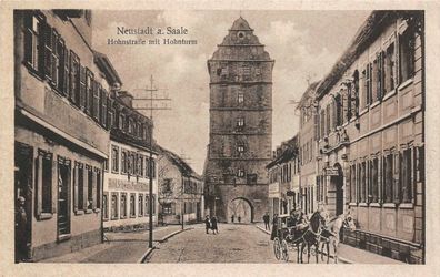 Neustadt a. Saale Hohnstraße mit Hohnturm Postkarte