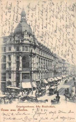 AK Gruss aus Berlin Leipzigerstrasse, Ecke Friedrichstrasse Strassenbahn 1903