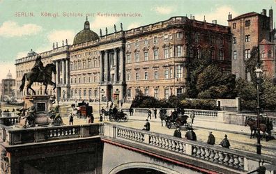 Berlin Königl. Schloss mit Kurfürstenbrücke Postkarte AK 1909