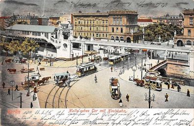 Berlin Halle'sches Tor mit Hochbahn Postkarte 1904