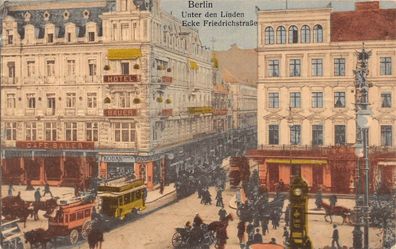 Berlin Unter den Linden Ecke Friedrichstraße Feldpost AK 1915