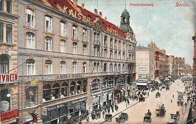 Friedrichstrasse Berlin Kaiser Hotel Kaffee Postkarte AK 1909