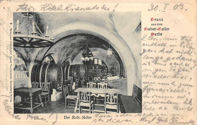 Gruss aus dem Kaiser-Keller Berlin Der Rote-Keller AK 1903