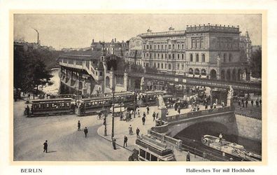 Hallesches Tor mit Hochbahn in Berlin Postkarte AK