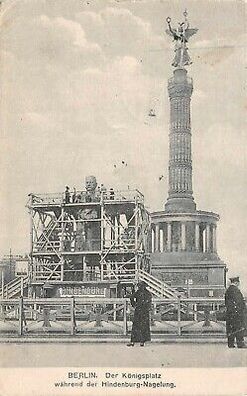 Königsplatz während der Hindenburg-Nagelung in Berlin Postkarte AK 1916