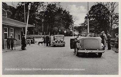 Saarbrücken Goldene Bremm deutsch-französische Grenze Schlagbaum Postkarte AK