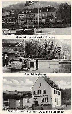 Saarbrücken Zollamt "Goldene Bremm" Am Schlagbaum Postkarte AK 1939