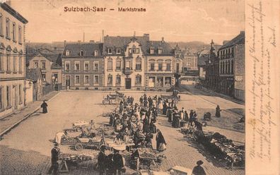 Sulzbach-Saar Marktstraße Markt Postkarte 1917