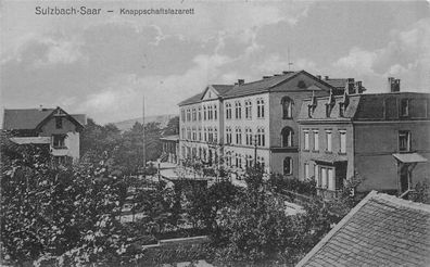 Sulzbach-Saar Knappschaftslazarett Postkarte 1917