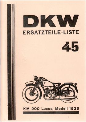 DKW Ersatzteilliste 45, KM 200 Luxus Modell 1936