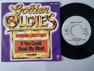 Gordon Lightfoot - If you could read my mind/ Sundown 7'' Vinyl Germany