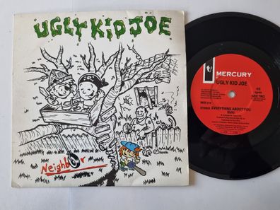 Ugly Kid Joe - Neighbor/ Everything about you 7'' Vinyl UK