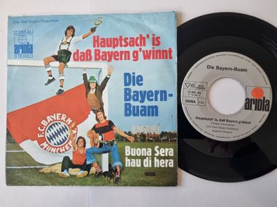 Die Bayern-Buam - Hauptsach' is dass Bayern g'winnt 7'' Vinyl Germany/ Fancy