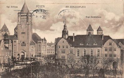 Kgl. Schloss Posen Am Schlossplatz Evgl. Vereinshaus Feldpostkarte AK 1915