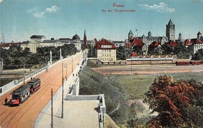 Posen An der Theaterbrücke Straßenbahn Feldpostkarte AK 1915