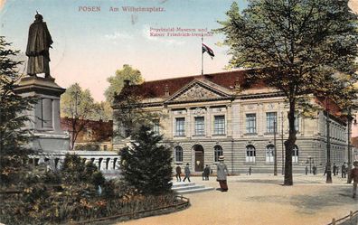 Posen Am Wilhelmsplatz Provinzial-Museum Kaiser-Fr.-Denkmal Feldpost AK 1915