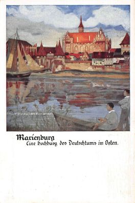 Marienburg Eine Hochburg des Deutschtums im Osten Postkarte AK