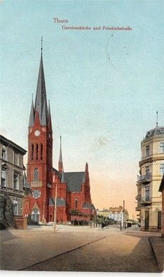 Thorn Garnisonkirche und Friedrichstraße Feldpost AK 1916