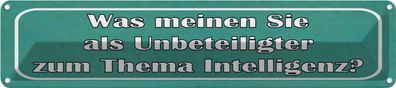 vianmo Blechschild 46x10cm Thema Intelligenz Ihre Meinung Spruch Deko Geschenk