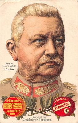 General Feldmarschall v. Bülow Werbe Fabr. Göppingen Postkarte 1916