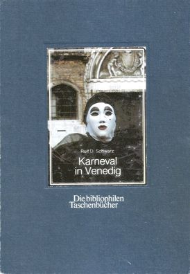 Die bibliophilen Taschenbücher Nr. 422 Karneval in Venedig (1987) Harenberg