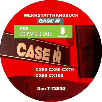 Werkstatthandbuch für die CASE Schlepper CX50 CX60 CX70 CX80 CX90 CX100