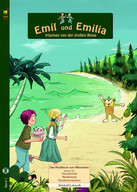 Panama und Kanada? "Emil und Emilia träumen von der großen Reise" (CD + Heft)