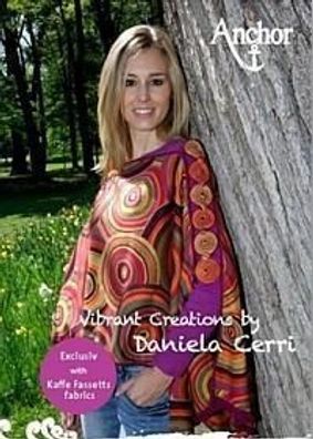 Vibrant Creations by Daniela Cerri - Anleitungen in deutsch, russisch und italienisch