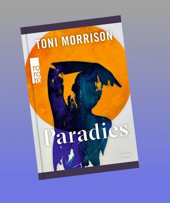 Paradies, Toni Morrison