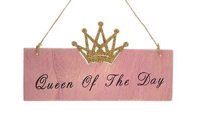 Schild Queen of the day 22x11,5cm rosa