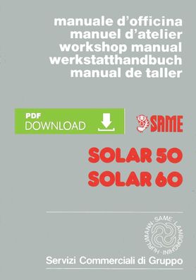 Werkstatthandbuch Reparaturleitfaden für die Same Solar 50 und Solar 60