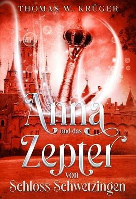 Anna and the Scepter of Schwetzingen Castle