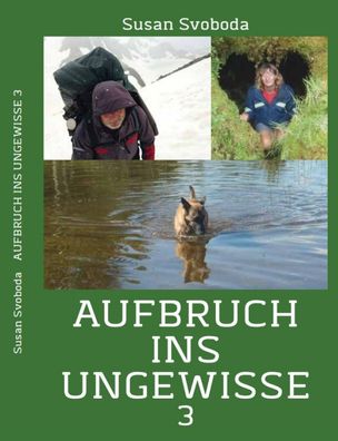 Aufbruch ins Ungewisse 3