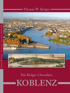 Die Krüger Chroniken Koblenz