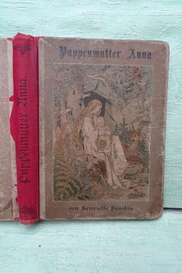 Puppenmutter Anna Henriette Davidis Kepler Leipzig 4. Auflage ca 1897