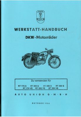 Werkstatt Handbuch DKW-Motorräder RT 175 S, RT 200 S, RT 250 S, RT 350 S, RT 175 VS,