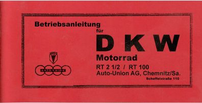 Betriebsanleitung DKW Motorrad RT 2,5 / RT 100, Oldtimer