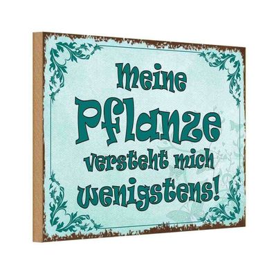 vianmo Holzschild 18x12cm Meine Pflanze Vesteht Mich Deko Geschenk