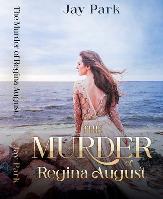 The Murder of Regina August - IrishCrime by Brighton Group