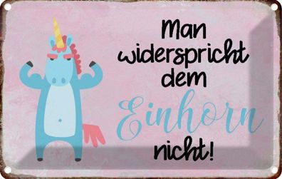 vianmo Blechschild 18x12cm Man Widerspricht Einhorn Nicht Spruch Deko Geschenk