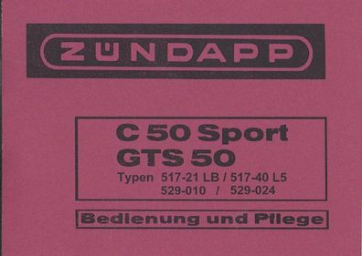 Bedienung & Pflege Zündapp C 50 Sport / GTS 50, Moped, Oldtimer, Zweirad