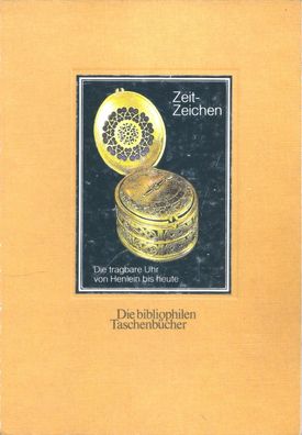 Die bibliophilen Taschenbücher Nr.362 Zeit-Zeichen (1989) Harenberg