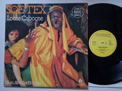 Joe Tex - Loose Caboose 12'' Vinyl Maxi Holland