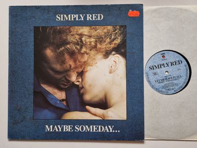 Simply Red - Maybe Someday …/ Let me have it all 12'' Vinyl Maxi Germany